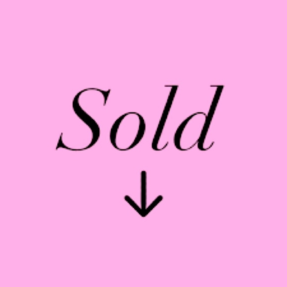 All items below are sold.
